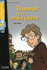 Thomas et la main jaune + CD. (A2) - pudełko audiobooku