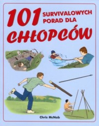 101 survivalowych porad dla chłopców - okładka książki