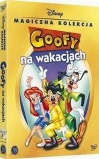 Goofy na wakacjach (DVD) - okładka filmu