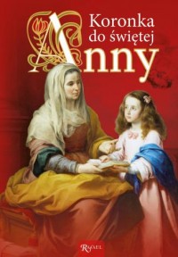 Koronka do Świętej Anny - okładka książki