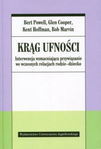 Krąg ufności. Interwencja wzmacniająca - okładka książki