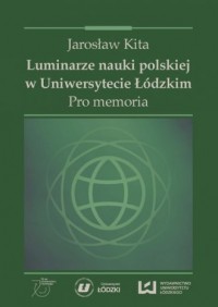 Luminarze nauki polskiej w Uniwersytecie - okładka książki