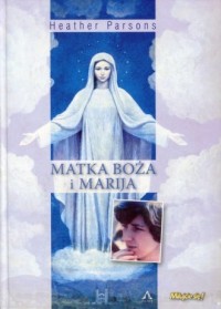 Matka Boża i Marija - okładka książki