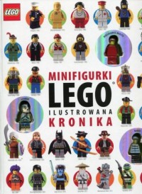 Minifigurki Lego. Ilustrowana kronika - okładka książki