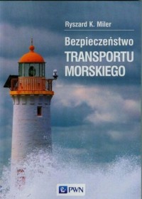 Bezpieczeństwo transportu morskiego - okładka książki