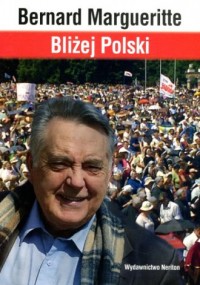 Bliżej Polski. Historia przeżywana - okładka książki