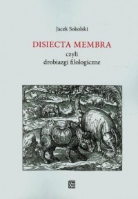 Disiecta membra czyli drobiazgi - okładka książki