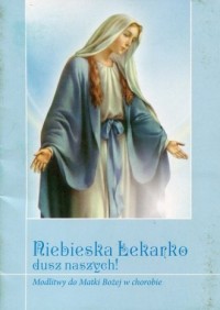 Niebieska Lekarko dusz naszych! - okładka książki
