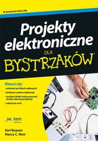 Projekty elektroniczne dla bystrzaków - okładka książki