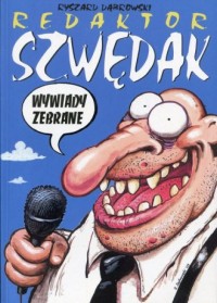 Redaktor Szwędak. Wywiady zebrane - okładka książki