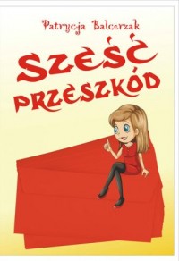 Sześć przeszkód - okładka książki