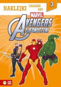 Avengers zjednoczeni cz. 3. Naklejki, - okładka książki