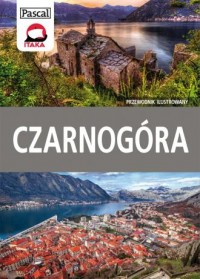 Czarnogóra. Przewodnik ilustrowany - okładka książki