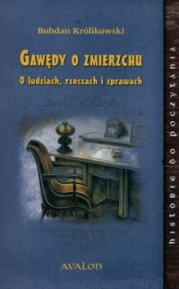 Gawędy o zmierzchu. O ludziach, - okładka książki