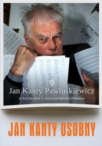 Jan Kanty Osobny. Jan Kanty Pawluśkiewicz - okładka książki