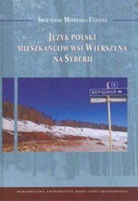 Język polski mieszkańców wsi Wierszyna - okładka książki