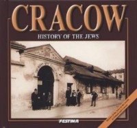 Kraków. Historia Żydów (wersja - okładka książki