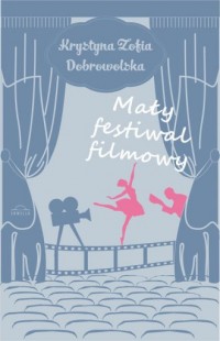 Mały festiwal filmowy - okładka książki