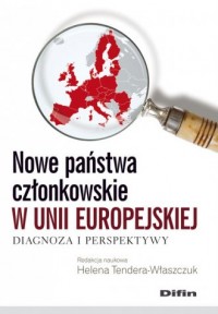 Nowe państwa członkowskie w Unii - okładka książki