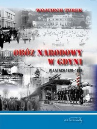 Obóz narodowy w Gdyni w latach - okładka książki