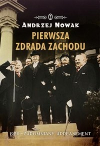 Pierwsza zdrada Zachodu. 1920 - - okładka książki