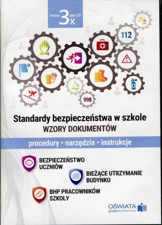 Standardy Bezpieczeństwa W Szkole. Wzory Dokumentów. Procedury ...