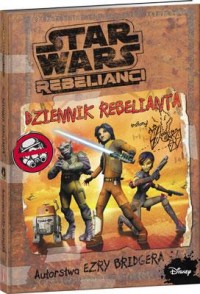 Star Wars Rebelianci. Dziennik - okładka książki