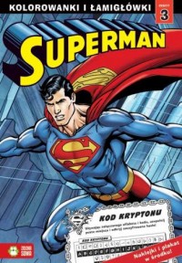 Superman 3. Kolorowanki i łamigłówki - okładka książki