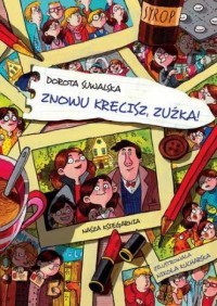 Znowu kręcisz, Zuźka! - okładka książki