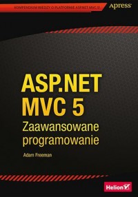 ASP.NET MVC 5. Zaawansowane programowanie - okładka książki