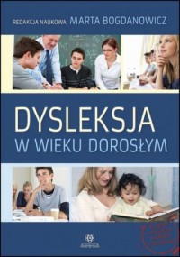 Dysleksja w wieku dorosłym - okładka książki