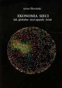 Ekonomia sieci. Jak globalne sieci - okładka książki