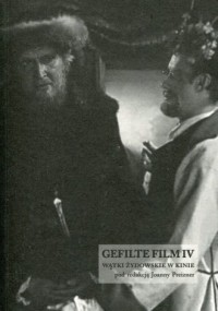 Gefilte Film IV. Wątki żydowskie - okładka książki