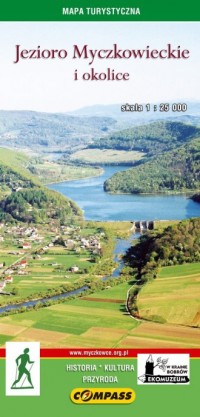 Jezioro Myczkowieckie i okolice. - okładka książki