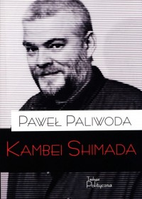 Kambei Shimada. Pisma wybrane - okładka książki