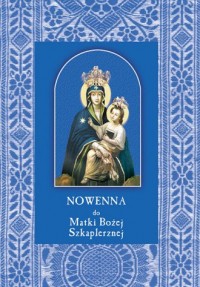 Nowenna do Matki Bożej Szkaplerznej - okładka książki