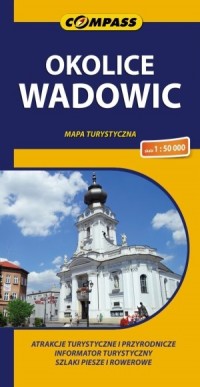 Okolice Wadowic mapa turystyczna - okładka książki