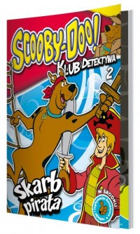 Scooby-Doo! Klub detektywa 2. Skarb - okładka książki