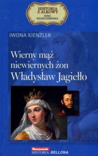 Wierny mąż niewiernych żon. Władysław - okładka książki
