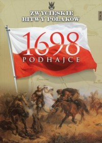 Podhajce 1698. Seria: Zwycięskie - okładka książki