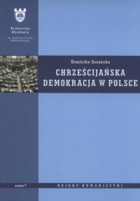 Chrześcijańska demokracja w Polsce. - okładka książki