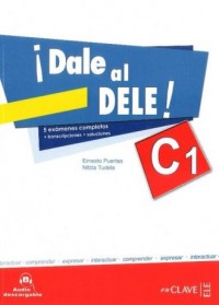 Dale al DELE C1. Książka z kluczem - okładka podręcznika