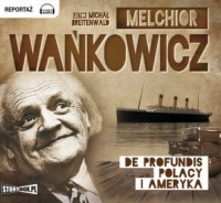 De profundis. Polacy i Ameryka - pudełko audiobooku
