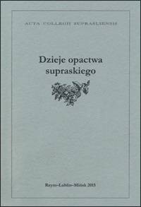 Dzieje opactwa supraskiego - okładka książki