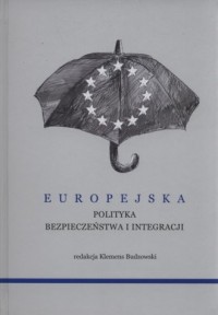 Europejska polityka bezpieczeństwa - okładka książki