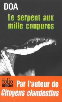 Le serpent aux mille coupures - okładka książki