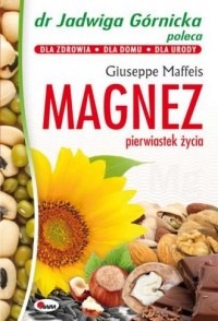 Magnez. Pierwiastek życia - okładka książki