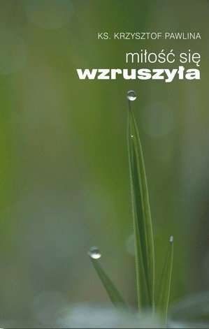 Miłość się wzruszyła - okładka książki