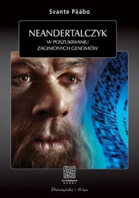 Neandertalczyk. W poszukiwaniu - okładka książki