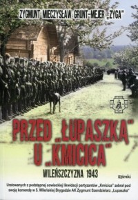 Przed Łupaszką u Kmicica - okładka książki